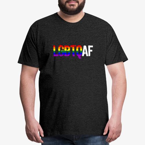 LGBTQ AF LGBTQ as Fuck Rainbow Pride Flag - Men's Premium T-Shirt