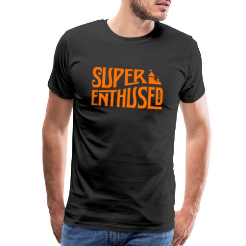 Super Enthused orange castle - Men's Premium T-Shirt