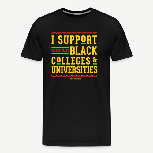 I Support HBCUs - Men's Premium T-Shirt