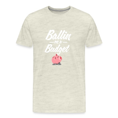 ballin white - Men's Premium T-Shirt