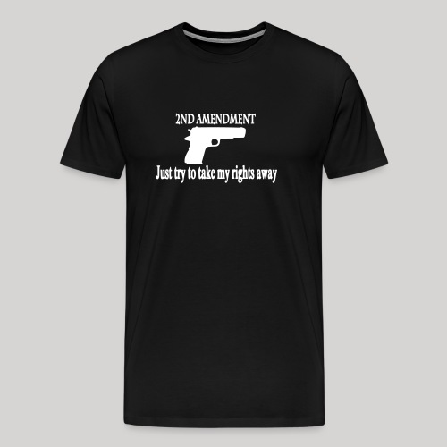 2nd Amendment Rights - Men's Premium T-Shirt
