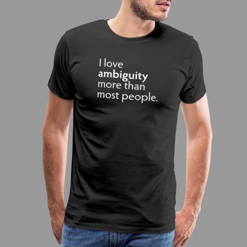 Ambiguity - Men's Premium T-Shirt