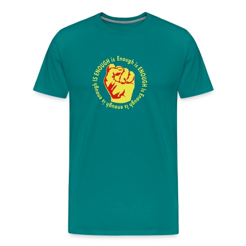 Enough is ENOUGH - Men's Premium T-Shirt