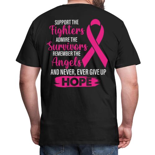 Breast cancer, Fighters, Survivors, Angels, Hope - Men's Premium T-Shirt
