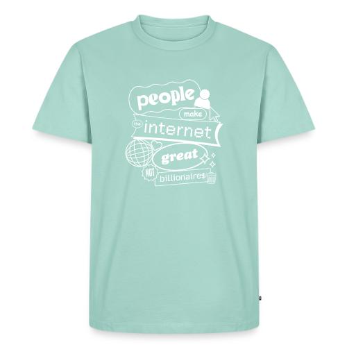 People Make the Interet Great - Blobby White - Men's Premium T-Shirt