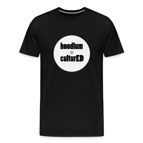 Hoodlum Cultured - Men's Premium T-Shirt