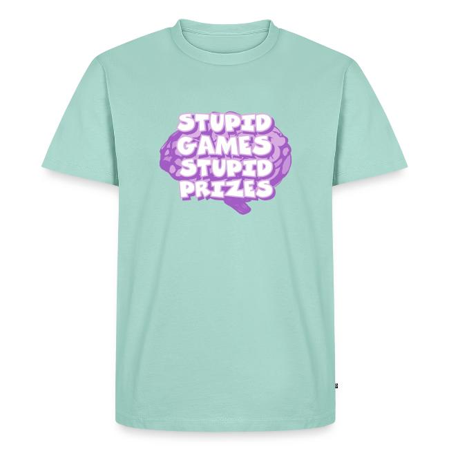 Stupid Games Stupid Prizes