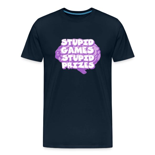 Stupid Games Stupid Prizes
