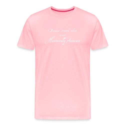 historically-accurate-new - Men's Premium T-Shirt