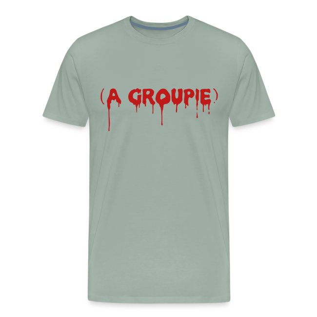 A Groupie