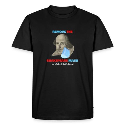 Remove Shakespeare Mask- Front & Back dark fabric - Men's Premium T-Shirt