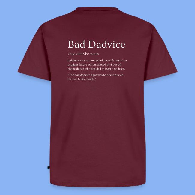 Bad Dadvice Definition