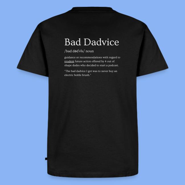 Bad Dadvice Definition