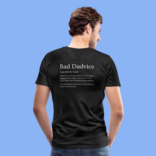Bad Dadvice Definition