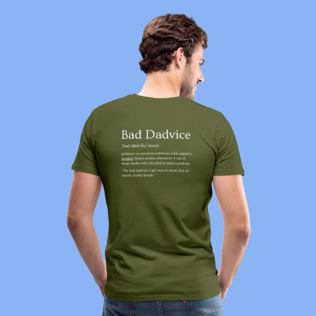 Bad Dadvice Definition