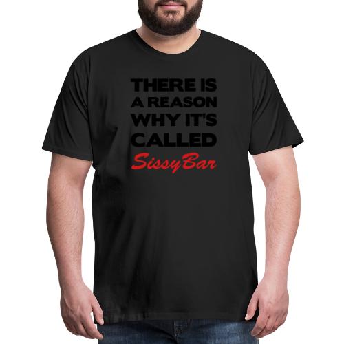 Sissybar - Men's Premium T-Shirt