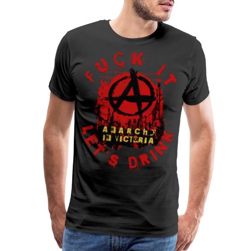 Anarchy In Victoria - Men's Premium T-Shirt