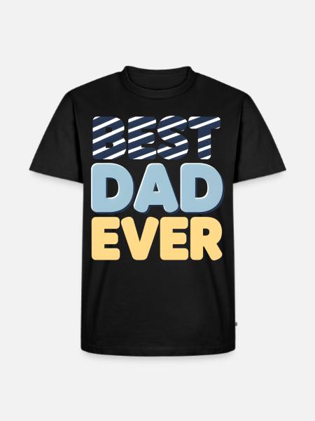 Best Dad Ever Striped Letters - Men's Premium T-Shirt - black