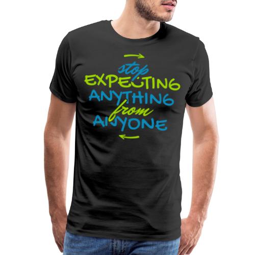 expecting expectations hope - Men's Premium T-Shirt