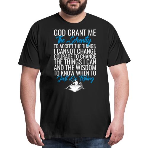 Just Go Fishing - Men's Premium T-Shirt