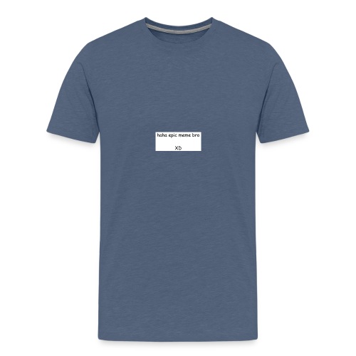 epic meme bro - Men's Premium T-Shirt