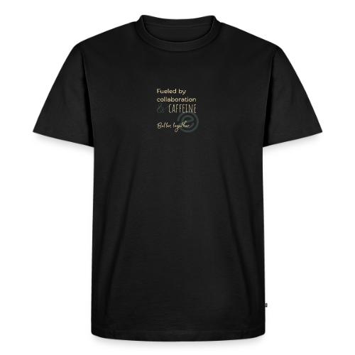 Fueled by Caffeine dark - Men's Premium T-Shirt