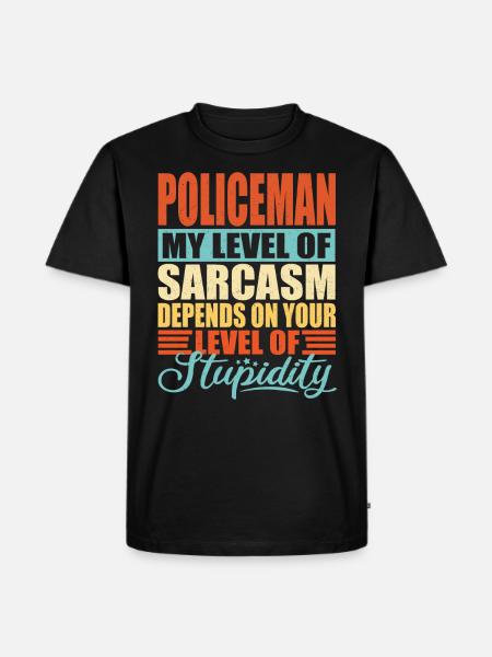 Policeman sarcasm Policeman - Men's Premium T-Shirt - black