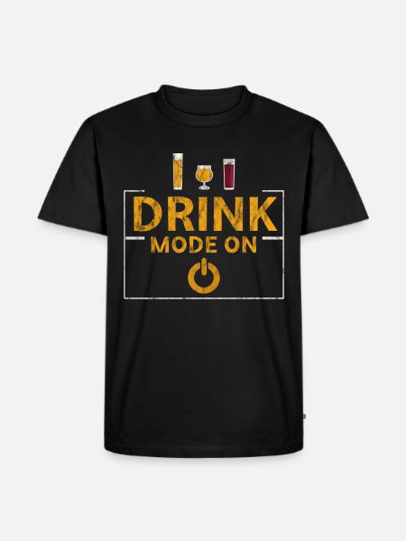Drink Mode On 5 - Men's Premium T-Shirt - black