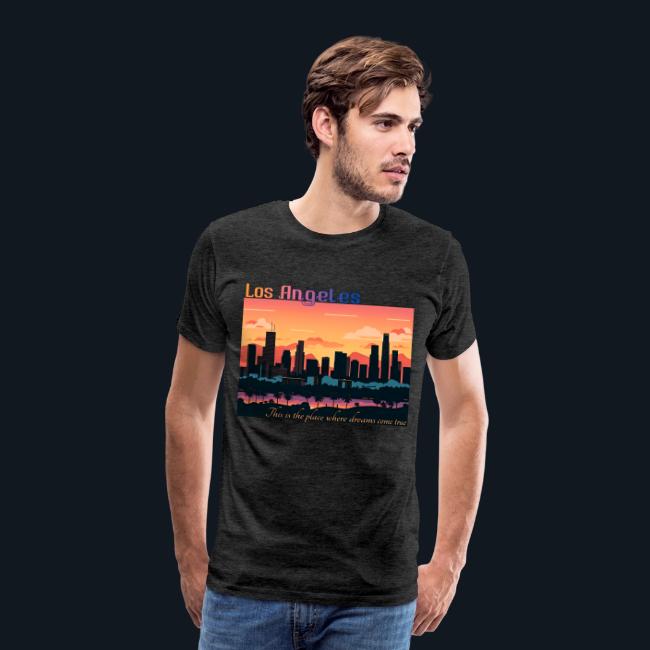 L.A. This is the place where dreams come true