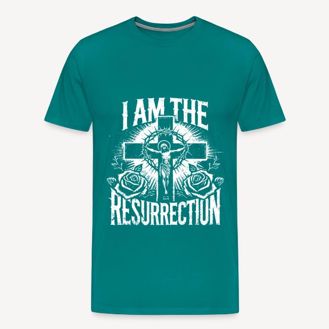 I am the Resurrection