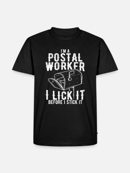 Funny Postal Worker Rude Mailman Postman Gift - Men's Premium T-Shirt - black