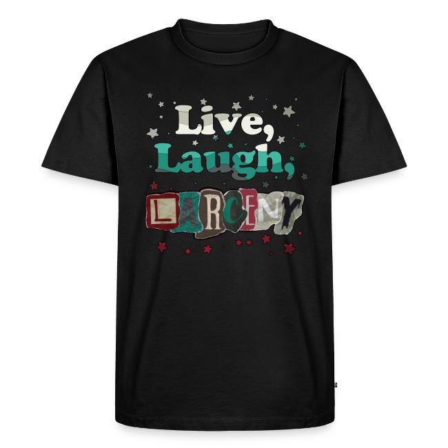 Live Laugh Larceny Stars