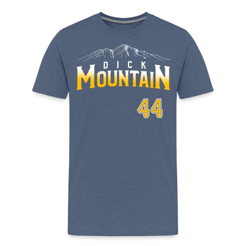 Dick Mountain 44 - Men's Premium T-Shirt