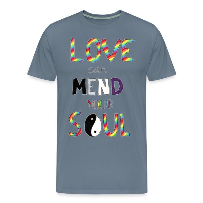 Love Can Mend Your Soul
