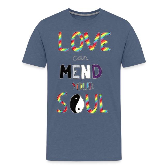 Love Can Mend Your Soul