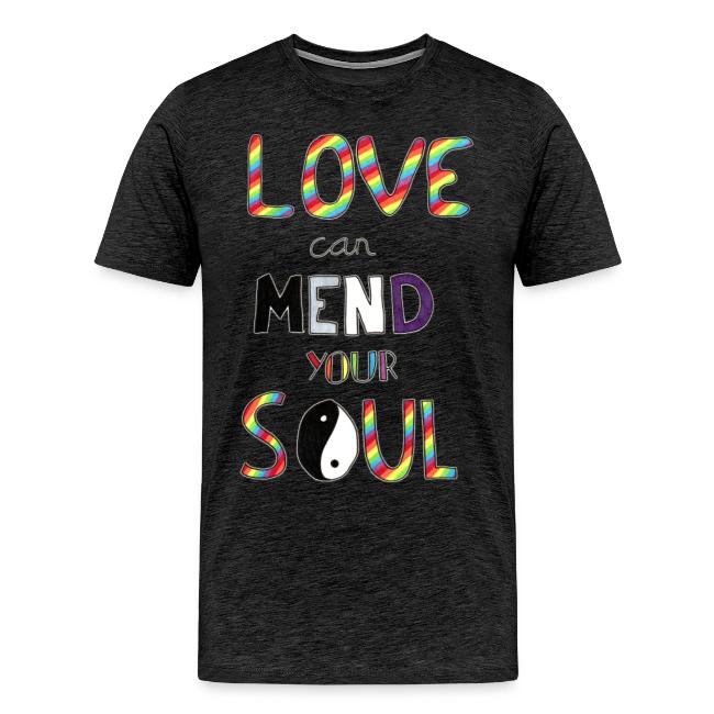 Love Can Mend Your Soul