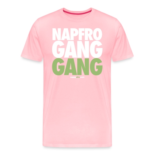 NAPFRO GANG GANG - Men's Premium T-Shirt