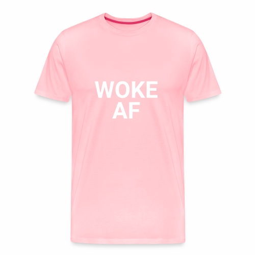 WOKE AF Men's Tee - Men's Premium T-Shirt