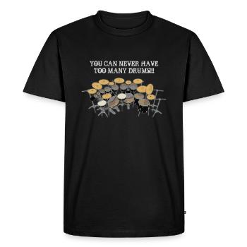 Too Many Drums! Design for Black Backgrounds - Men's Premium T-Shirt - black - Front - Nico (187cm)