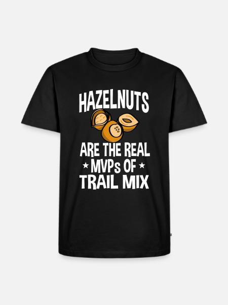 Hazelnuts Saying - Men's Premium T-Shirt - black