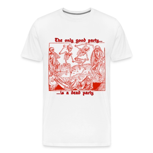 Dead Party (Red) - Men's Premium T-Shirt