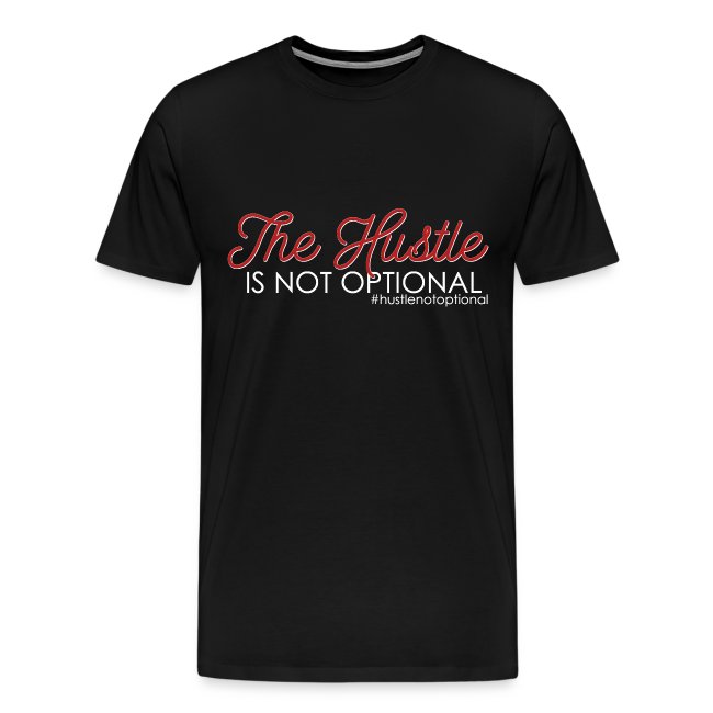 Hustle Not Optional Red