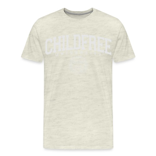 Childfree University - Men's Premium T-Shirt