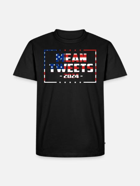 Mean Tweets 2024 - Men's Premium T-Shirt - black