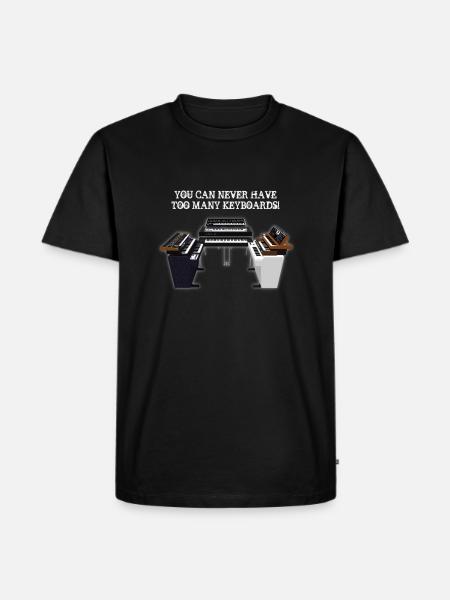 You Can Never Have Too Many Keyboards! - Men's Premium T-Shirt - black