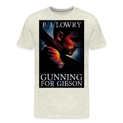 Gunning For Gibson - Men's Premium T-Shirt