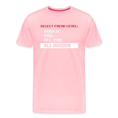 ALL MADDEN (FREAK VERSION) - Men's Premium T-Shirt