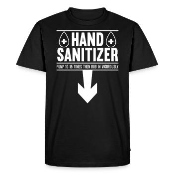 Hand Sanitizer Adult Humor Funny Dirty Jokes - Men's Premium T-Shirt - black - Front - Nico (187cm)