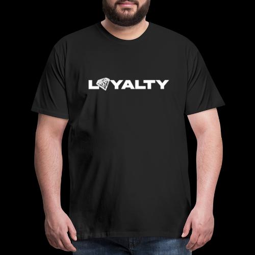 Loyalty - Men's Premium T-Shirt