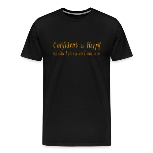 Confident & Happy - Men's Premium T-Shirt